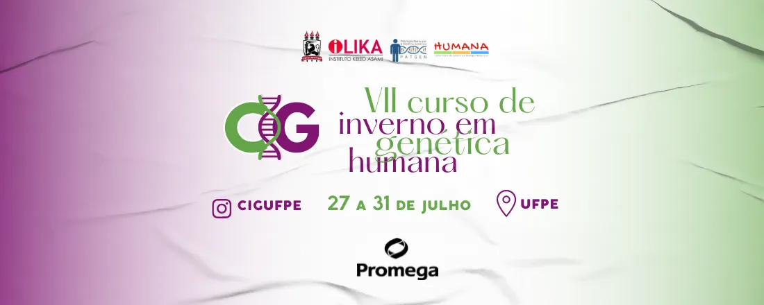 VII Curso de Inverno em Genética Humana