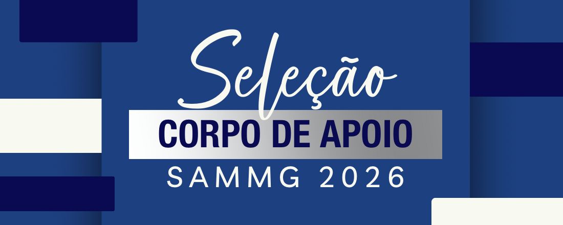 Seleção do Corpo de Apoio SAMMG 2026