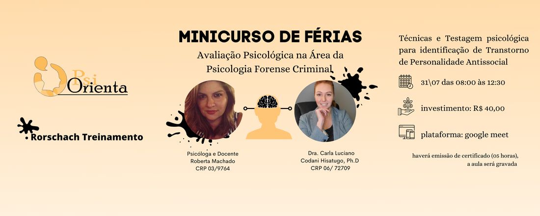 Minicurso de férias- Avaliação Psicológica na Área da Psicologia Forense Criminal