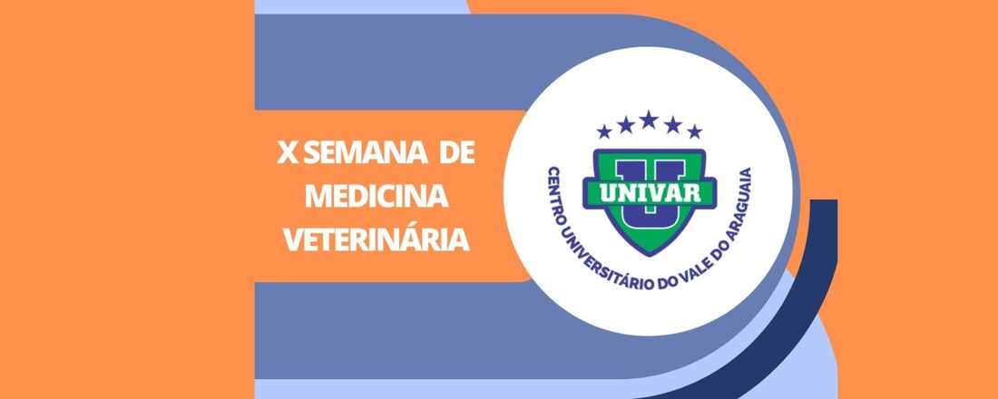 X Semana de Medicina Veterinária - UNIVAR