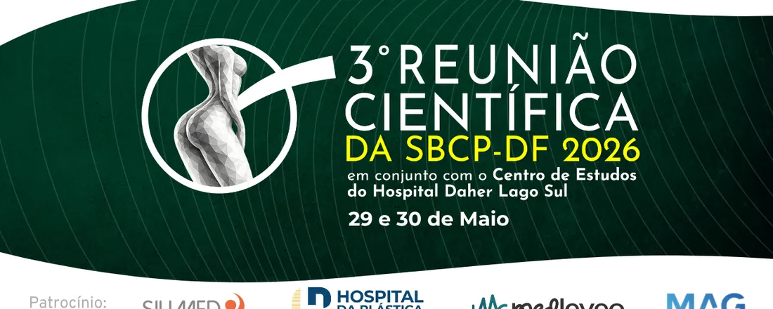 3° Reunião Científica da SBCP-DF 2026: Lipoescultura e Lipoenxertia Muscular