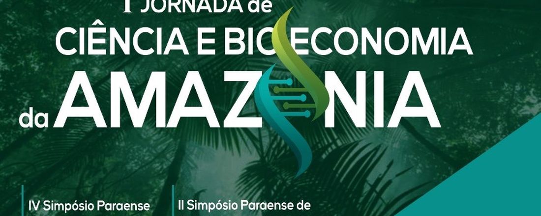 I Jornada de Ciência e Bioeconomia da Amazônia