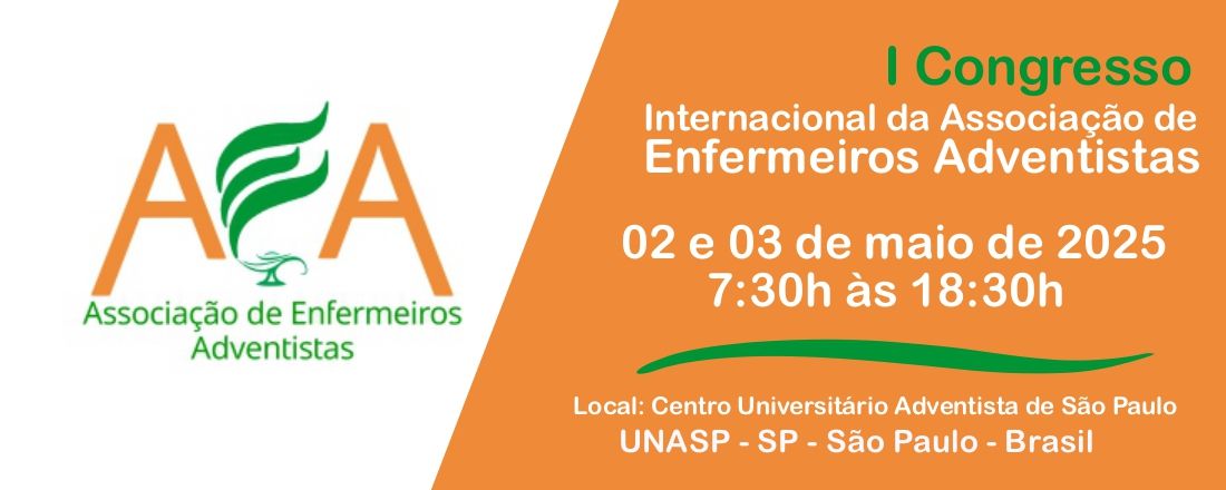 I Congresso Internacional da Associação de Enfermeiros Adventistas