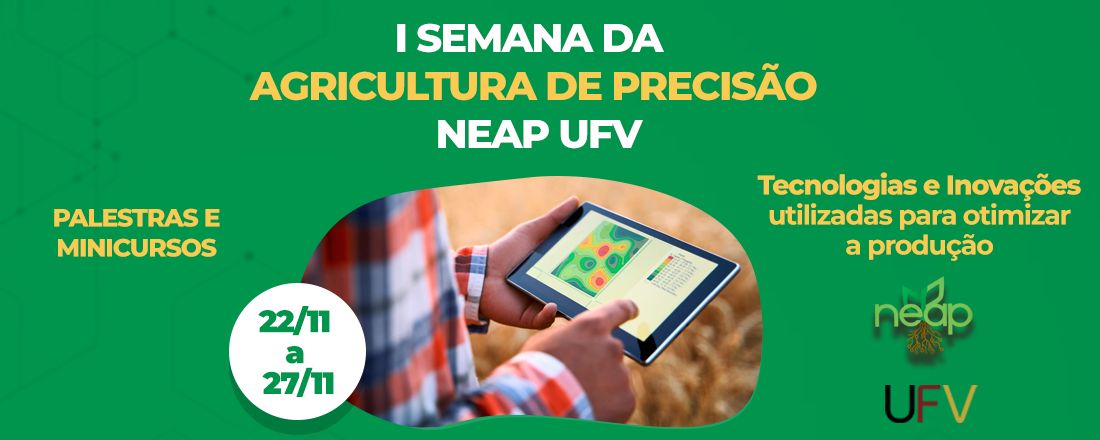 I Semana da Agricultura de Precisão