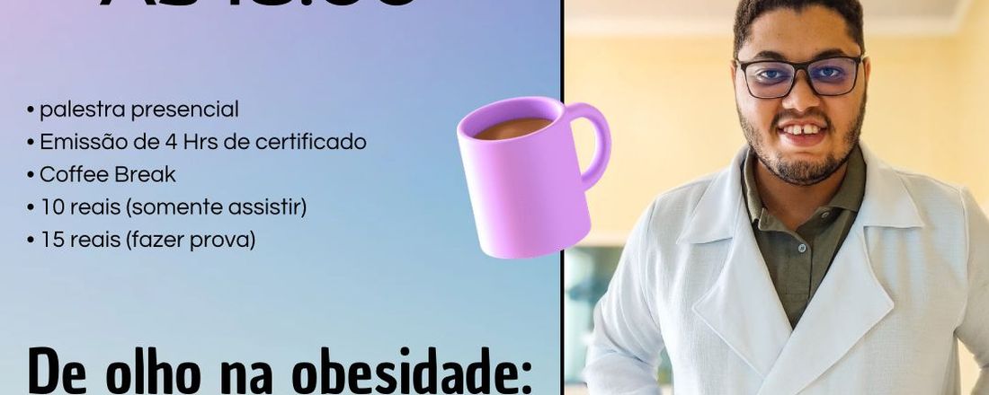 De olho na obesidade: causas e tratamentos