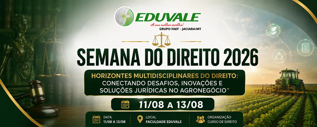Semana do Direito - Horizontes Multidisciplinares do Direito