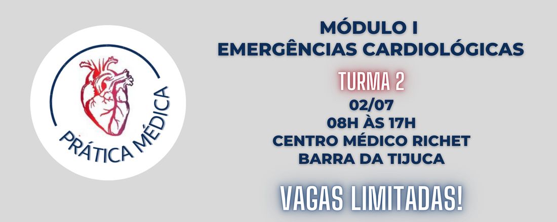 Prática Médica |  Emergências Cardiológicas - Turma 2