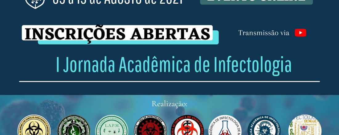 I Jornada Acadêmica de Infectologia