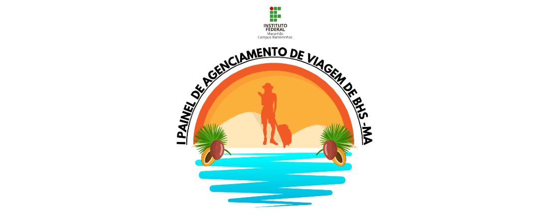 I Painel de Agenciamento de Viagem de Barreirinhas - MA