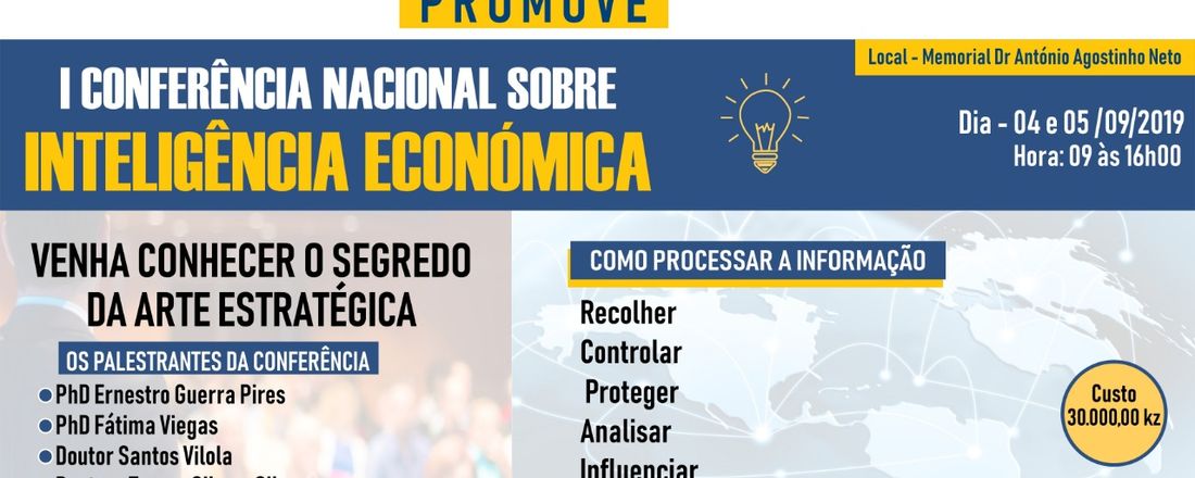 I CONFERÊNCIA NACIONAL SOBRE INTELIGÊNCIA ECONÓMICA