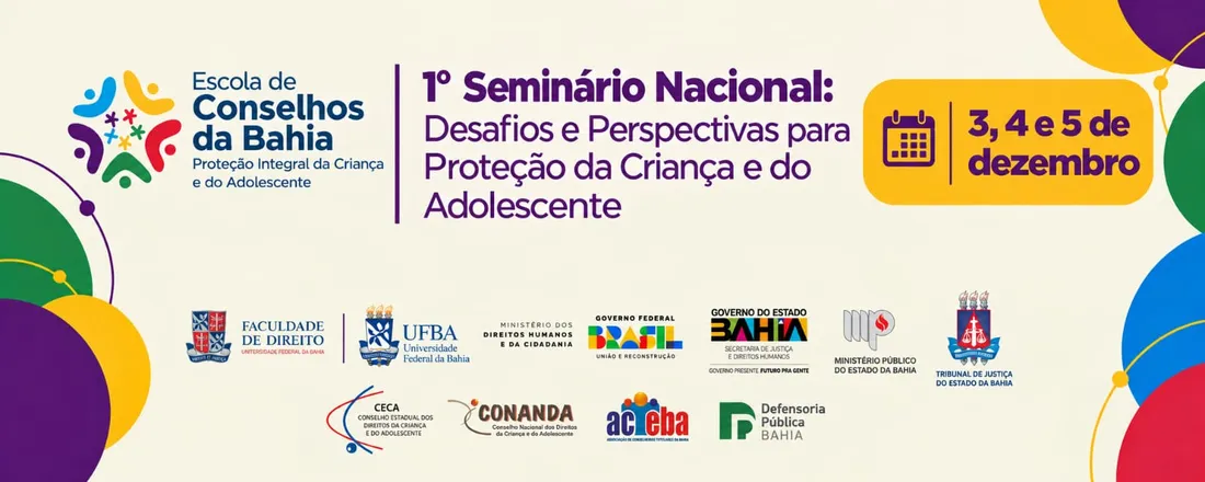 I Seminário Nacional: Desafios e Perspectivas para Proteção da Criança e do Adolescente