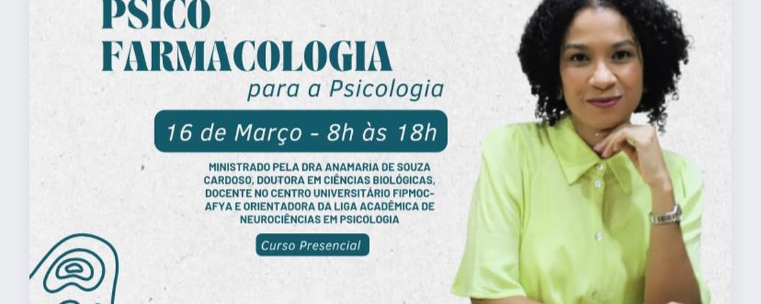 Desvendando a Psicofarmacologia para a Psicologia