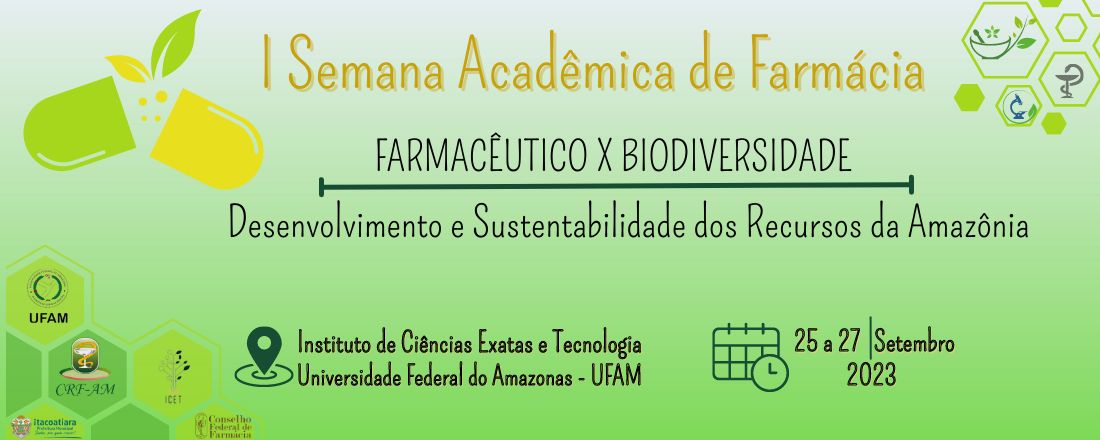 1º Semana Acadêmica de Farmácia do ICET/UFAM