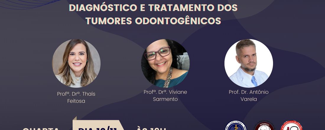 Diagnóstico e tratamento dos Tumores Odontogênicos