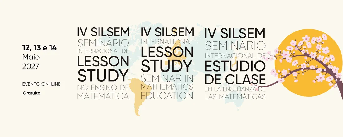 IV Seminário Internacional de Lesson Study no Ensino de Matemática