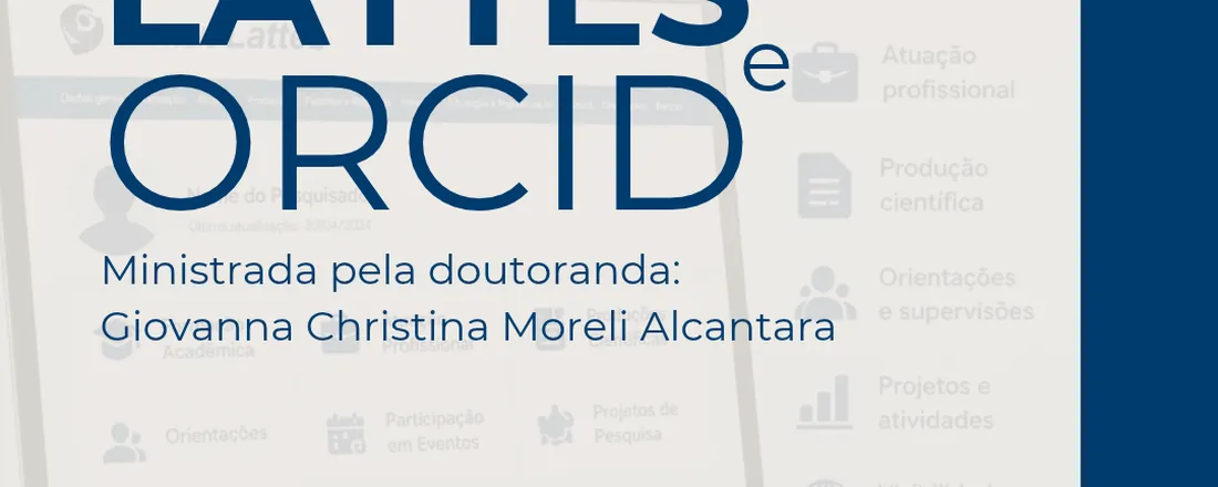 Aula Especial Currículo Lattes e Orcid