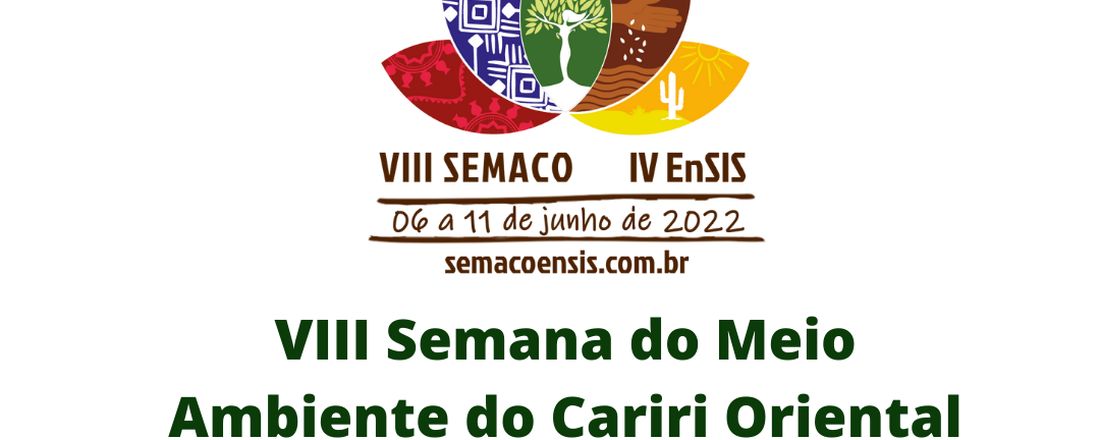 IV Encontro de Saberes Indígenas do Semiárido e VIII Semana do Meio Ambiente do Cariri Oriental