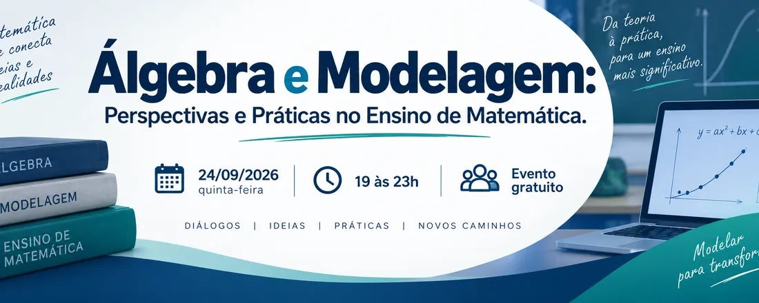 Álgebra e Modelagem: Perspectivas e Práticas no Ensino de Matemática