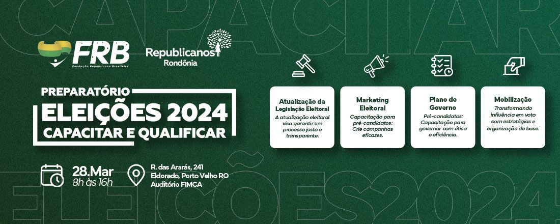 PREPARATÓRIO ELEIÇÕES 2024_CAPACITAR E QUALIFICAR - EDIÇÃO RO