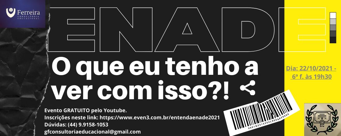 ENADE: O QUE EU TENHO A VER COM ISSO?