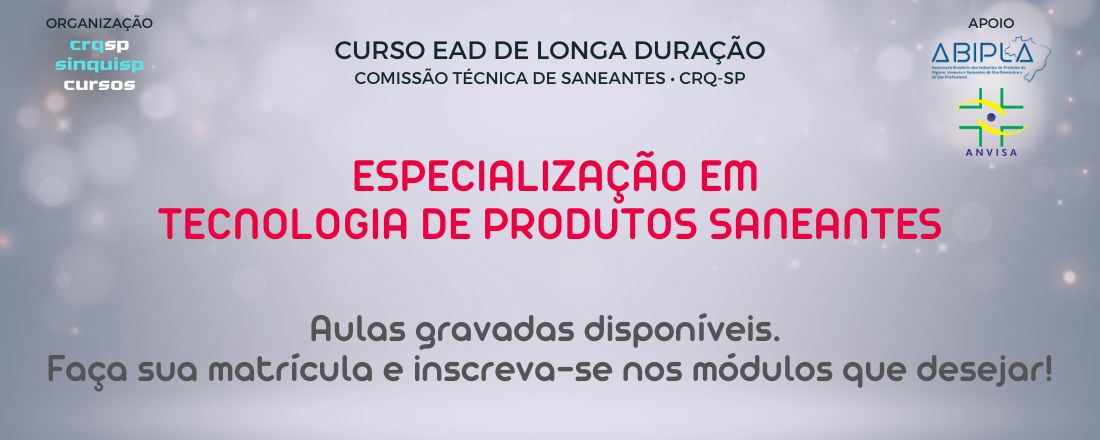 ESPECIALIZAÇÃO EM TECNOLOGIA DE PRODUTOS SANEANTES