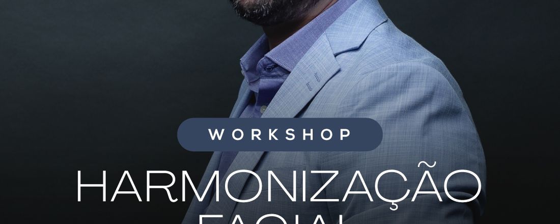 Workshop - Harmonização Facial