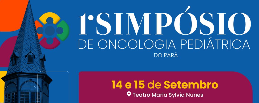 I Simpósio  de Oncologia Pediátrica