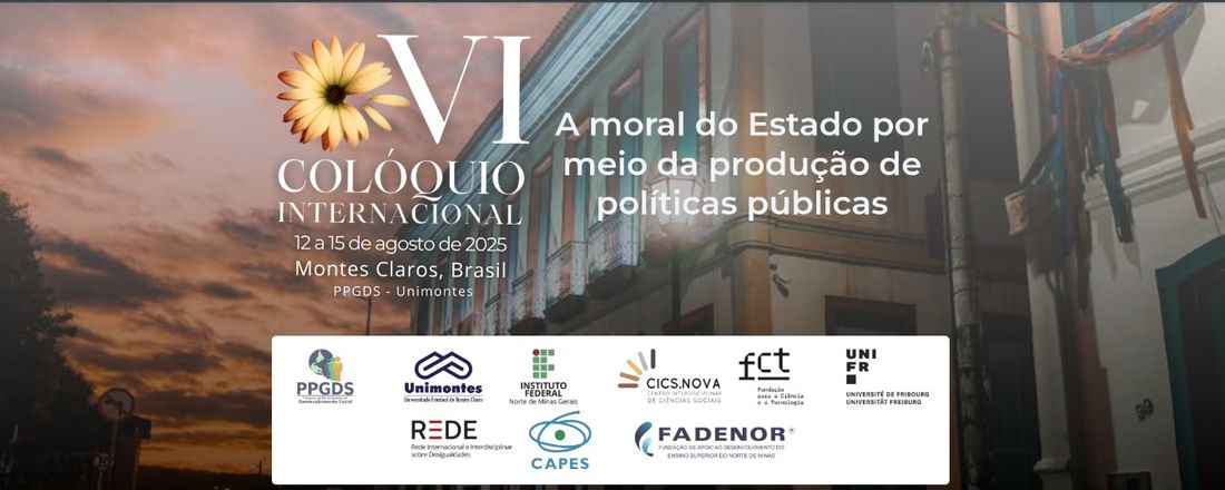 VI Colóquio Internacional - A moral do Estado por meio da produção de políticas públicas