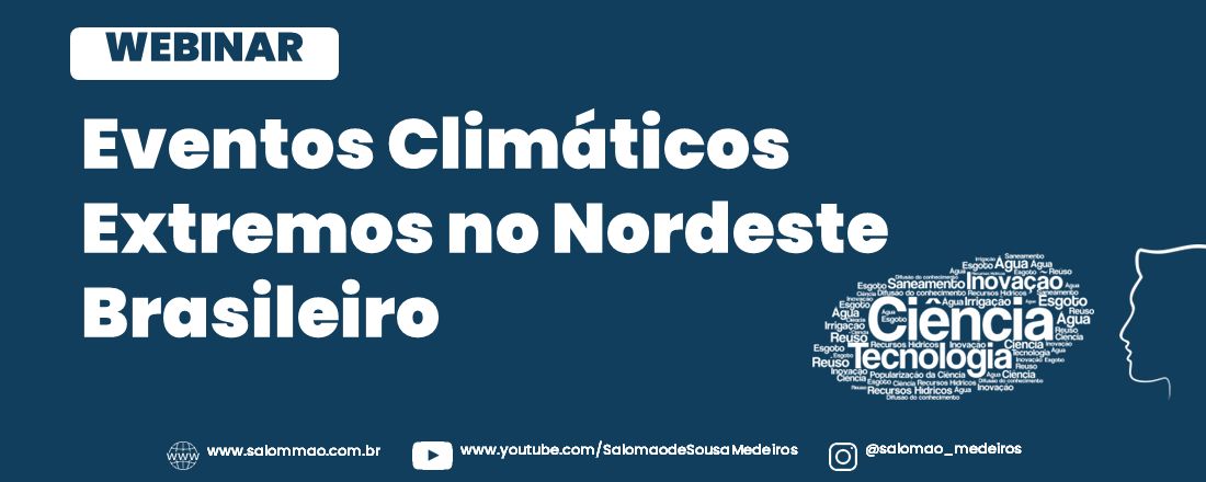 WEBINAR: Eventos Climáticos Extremos no Nordeste Brasileiro