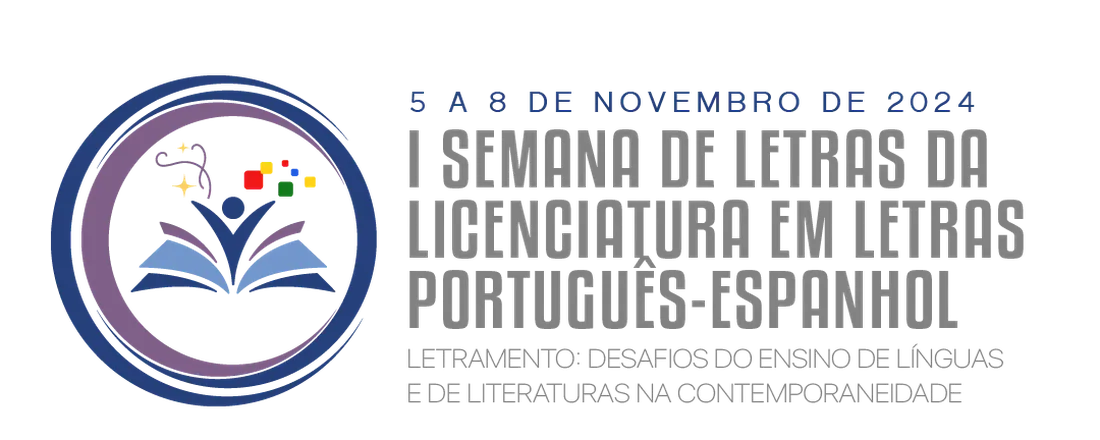 I Semana de Letras da Licenciatura em Letras Português- Espanhol