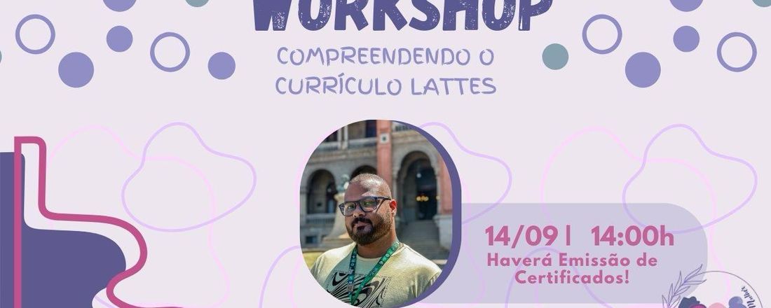 Workshop: Compreendendo o Currículo Lattes