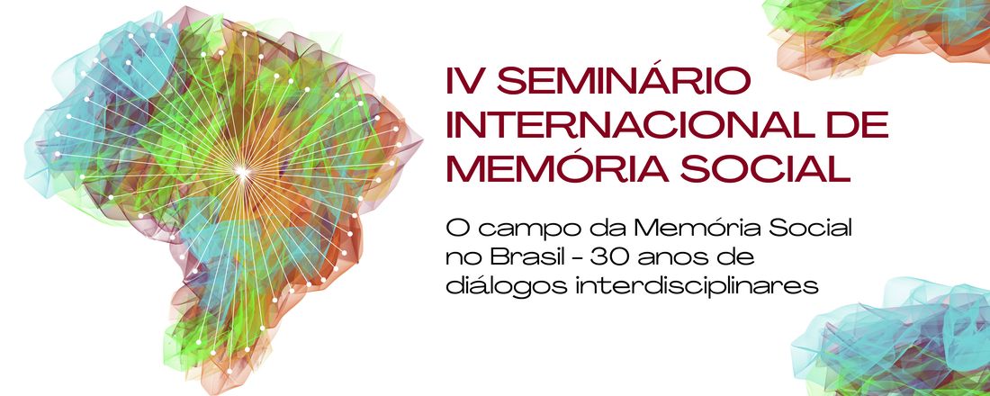 IV Seminário Internacional em Memória