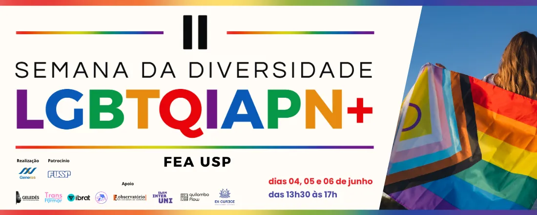II Semana de Diversidade LGBTQIAPN+ na FEAUSP