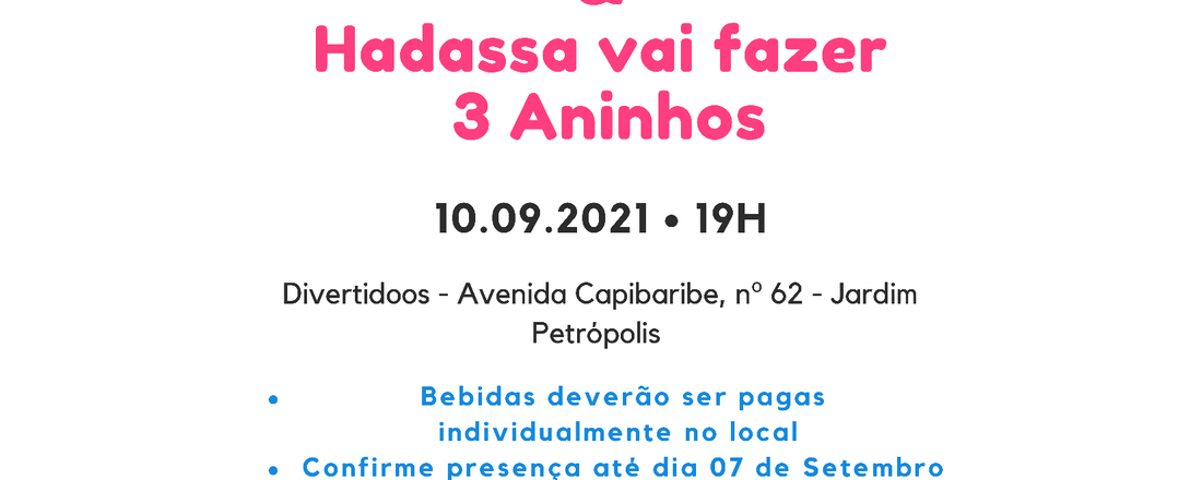 Aniversário Fabíola e Hadassa