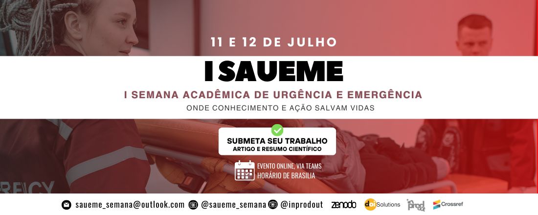 I Semana Acadêmica de Urgência e Emergência (SAUEME)