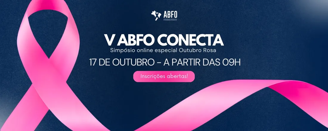ABFO Conecta - Outubro Rosa Sulamericano