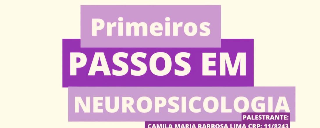 Primeiros Passos em Neuropsicologia