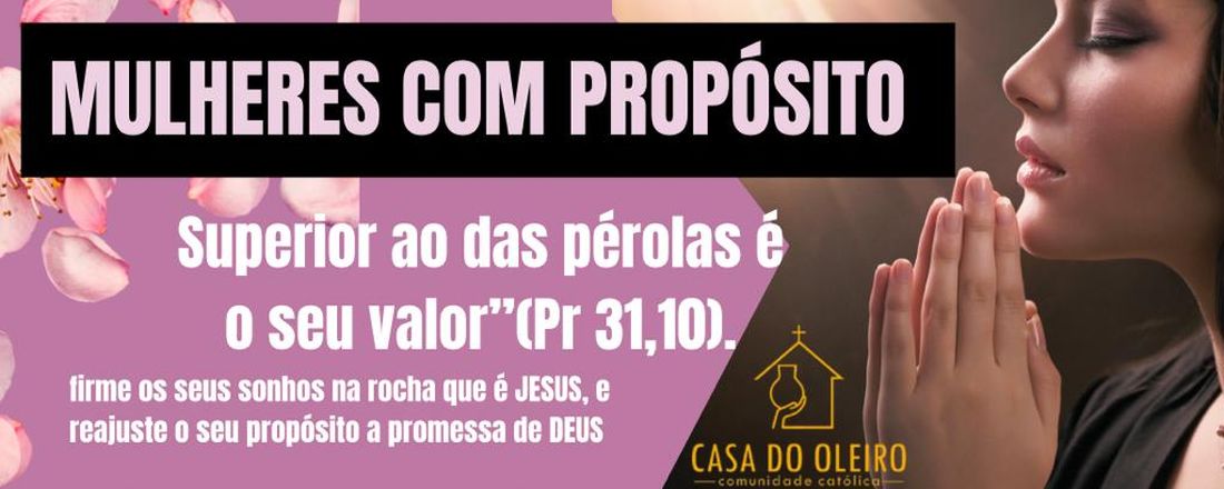 MULHERES COM PROPÓSITO