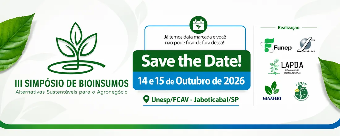 III Simpósio de Bioinsumos: Alternativas Sustentáveis para o Agronegócio