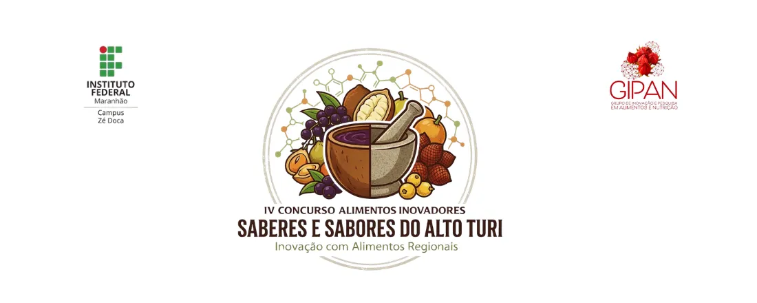 IV Concurso Alimentos Inovadores do IFMA-Campus Zé Doca