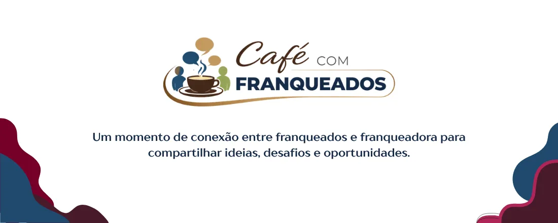Café com Franqueados