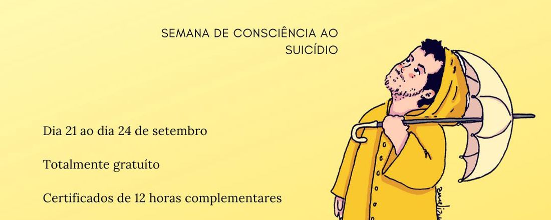 Setembro Amarelo: Semana de Consciência ao Suícidio