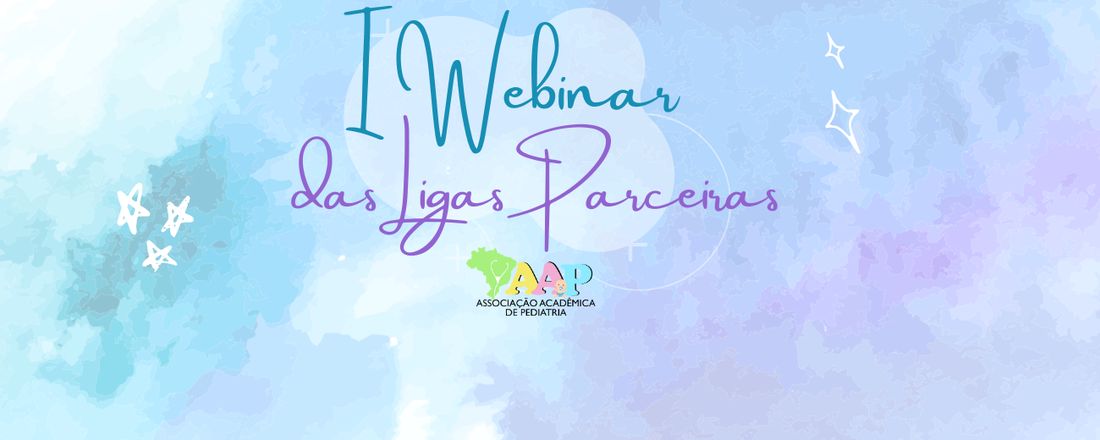 I Webinar das Ligas Parceiras da Associação Acadêmica de Pediatria