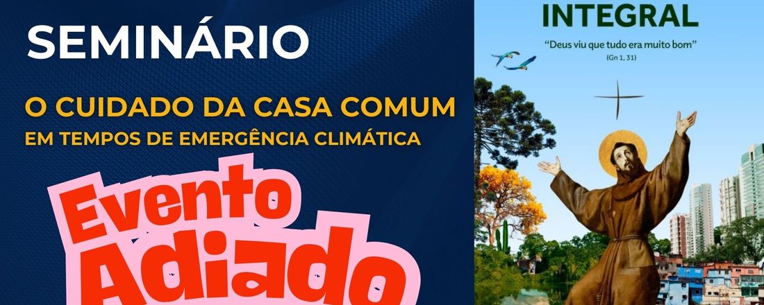 O CUIDADO DA CASA COMUM EM TEMPOS DE EMERGÊNCIA CLIMÁTICA