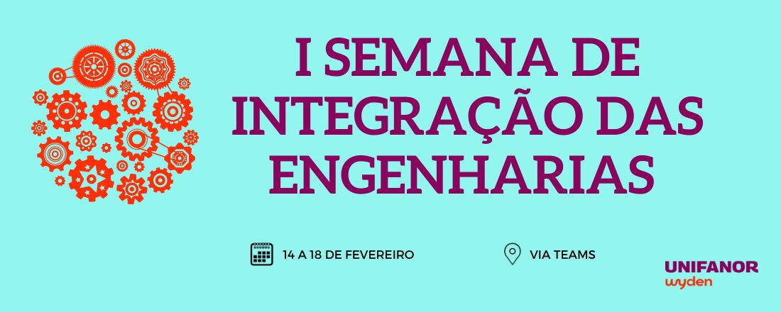 I SEMANA DE INTEGRAÇÃO DAS ENGENHARIAS