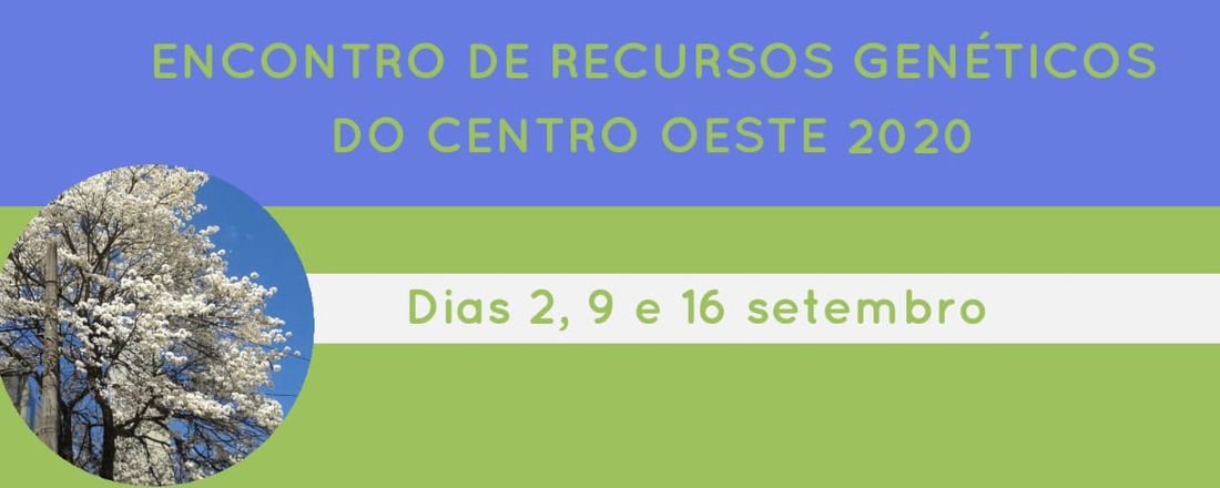 ENCONTRO DE RECURSOS GENÉTICOS DO CENTRO-OESTE 2020