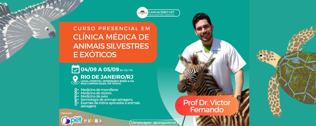 CLÍNICA MÉDICA DE ANIMAIS SILVESTRES E EXÓTICOS