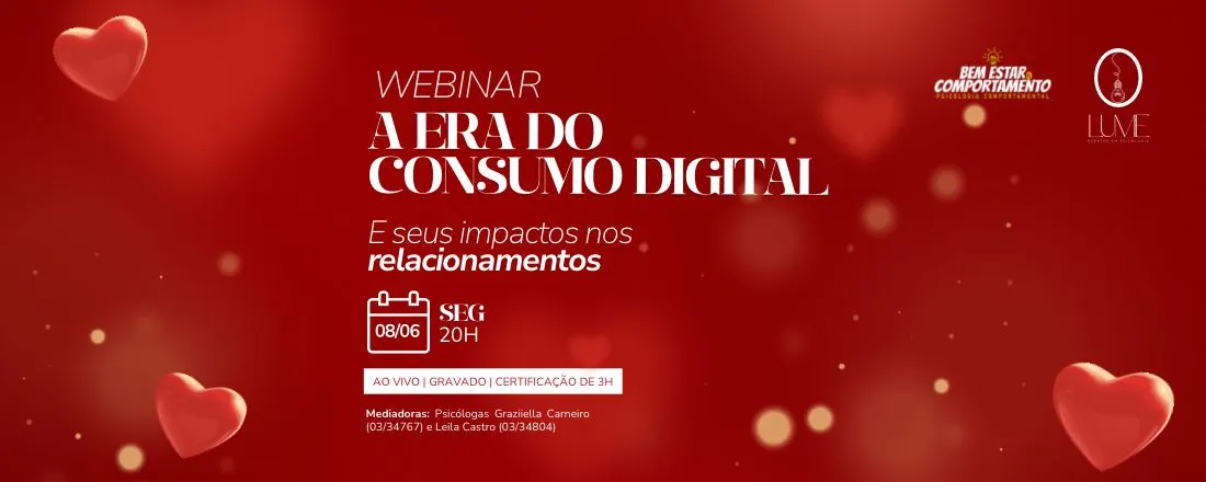 Webinar - A Era do consumo digital e seus impactos nos relacionamentos