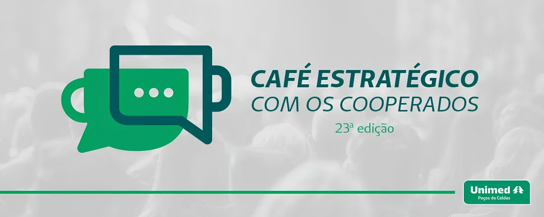Café Estratégico com o Cooperado 2026