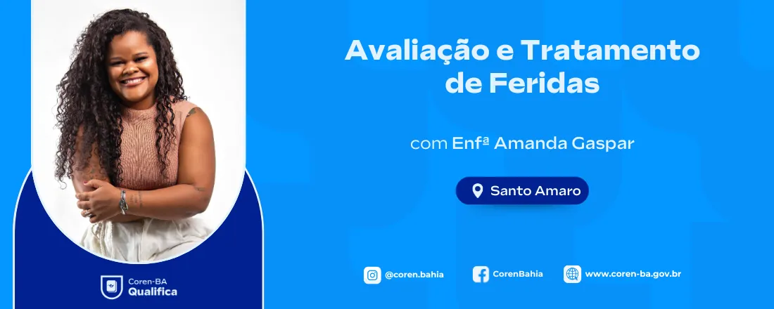 Coren-BA Qualifica em Santo Amaro | Avaliação e Tratamento de Feridas